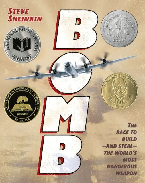 Steve Sheinkin - Bomb, E-bok