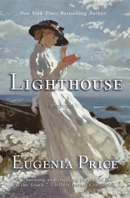 Eugenia Price - Lighthouse, E-bok