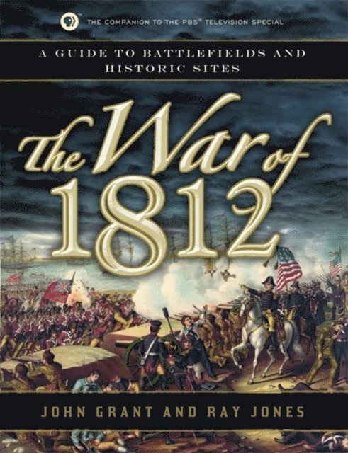 Ray Jones, John Grant - War of 1812, E-bok