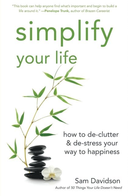 Sam Davidson - Simplify Your Life, E-bok