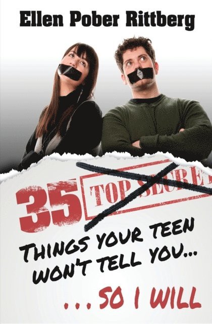 Ellen Pober Rittberg - 35 Things Your Teen Won't Tell You, So I Will, E-bok