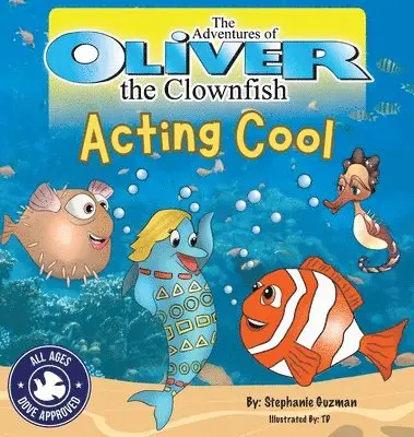 Stephanie Guzman - Adventures of Oliver the Clownfish, Inbunden. Tillgänglighet: Lägg i varukorg