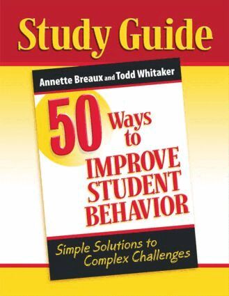Todd Whitaker, Annette Breaux - 50 Ways to Improve Student Behavior, Häftad