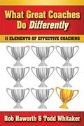 What Great Coaches Do Differently