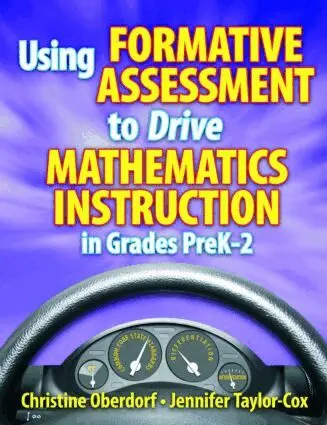 Jennifer Taylor-Cox, Christine Oberdorf - Using Formative Assessment to Drive Mathematics Instruction in Grades PreK-2, Häftad. Tillgänglighet: Lägg i varukorg