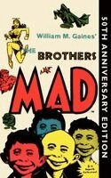William M. Gaines - Brothers Mad, Vol. 5, Häftad