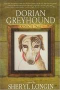 Dorian Greyhound