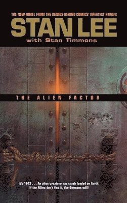 Stan Lee - Alien Factor, Inbunden