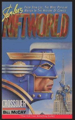 Bill McCay - Stan Lee's Riftworld, Häftad