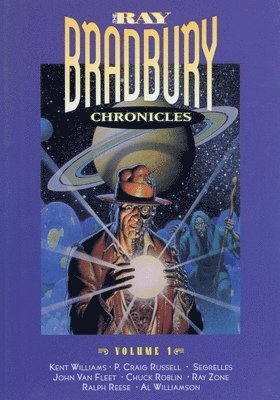 Ray Bradbury Chronicles Volume 1, Häftad