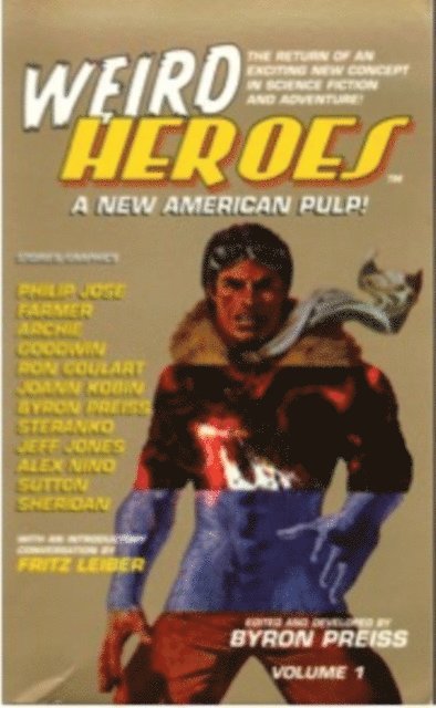 Byron Preiss - Weird Heros #1, A New American Pulp!, E-bok