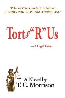 T C Morrison - Torts "R" Us-A Legal Farce, Häftad. Tillgänglighet: Lägg i varukorg