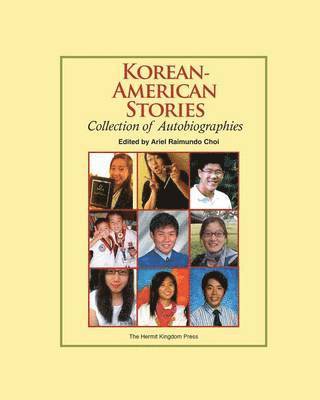 Ariel Raimundo Choi - Korean-American Stories, Häftad. Tillgänglighet: Lägg i varukorg
