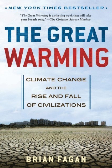 Brian Fagan - Great Warming, E-bok. Tillgänglighet: Lägg i varukorg