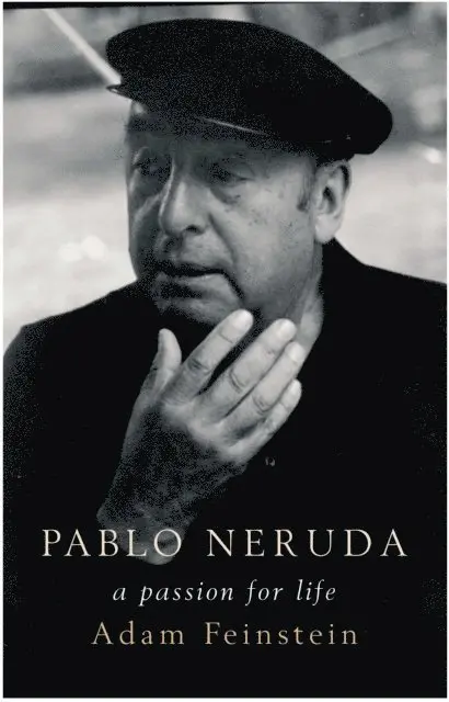 Adam Feinstein - Pablo Neruda, E-bok. Tillgänglighet: Lägg i varukorg