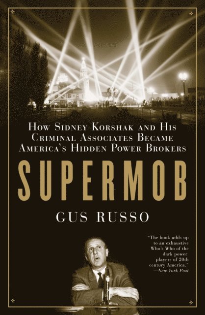 Gus Russo - Supermob, E-bok