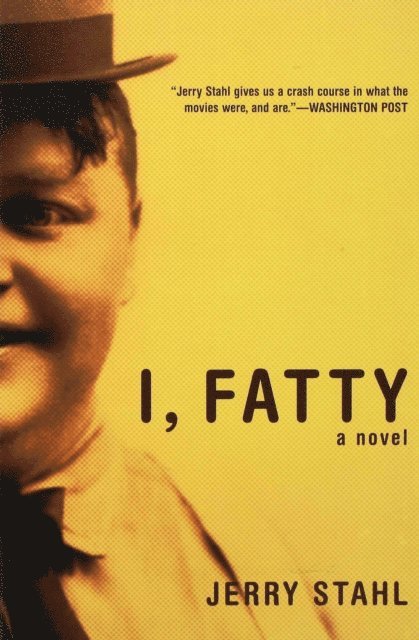 Jerry Stahl - I, Fatty, E-bok