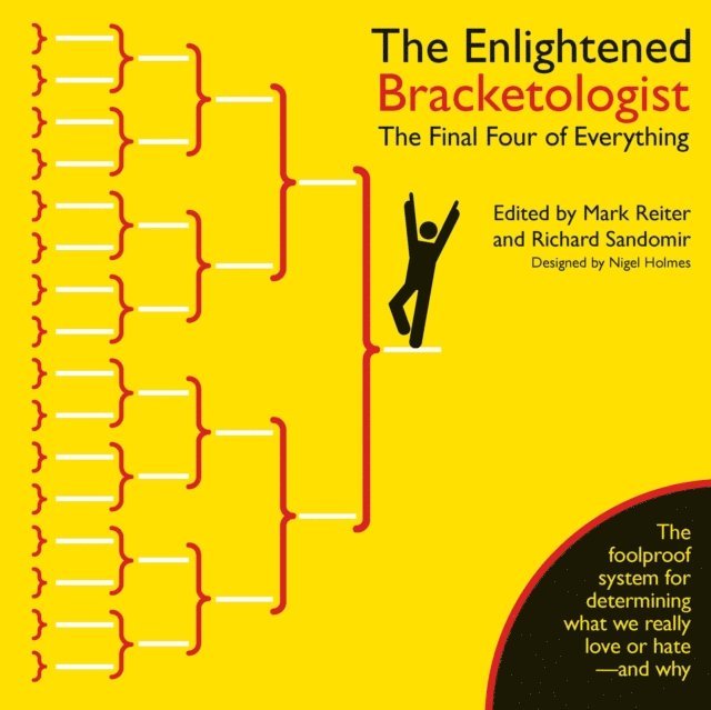Nigel Holmes, Richard Sandomir, Mark Reiter - Enlightened Bracketologist, E-bok