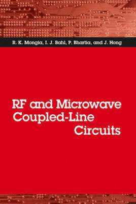 Inder Bahl, Prakash Bhartia, J. R. Hong, R.K. Mongia - RF and Microwave Coupled-Line Circuits, Inbunden. Tillgänglighet: Tillfälligt slut