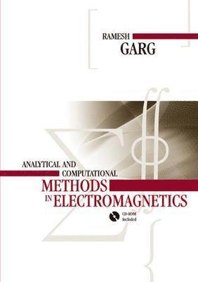 Ramesh Garg, Raj Mittra - Analytical and Computational Methods in Electromagnetics, Inbunden. Tillgänglighet: Tillfälligt slut