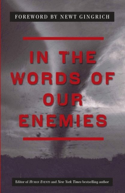 Jed Babbin - In the Words of Our Enemies, E-bok