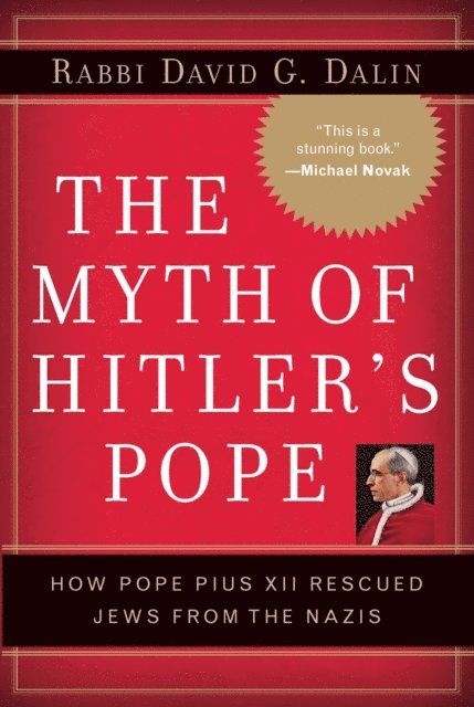 David G. Dalin - Myth of Hitler's Pope, E-bok