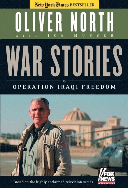 Oliver North - War Stories, E-bok