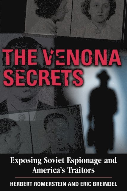 Eric Breindel, Herbert Romerstein - Venona Secrets, E-bok