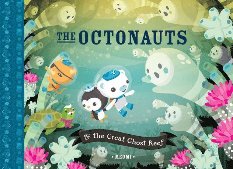 Meomi - Octonauts and the Great Ghost Reef, E-bok