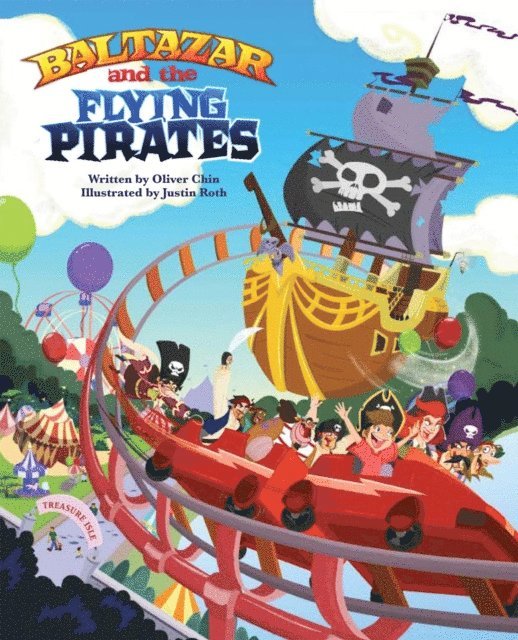 Oliver Chin - Baltazar and the Flying Pirates, E-bok