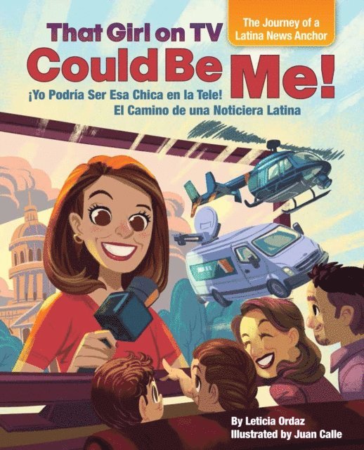 Leticia Ordaz - That Girl on TV could be Me!, E-bok