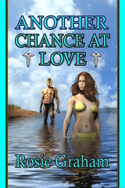 Rosie Graham - Another Chance at Love, E-bok
