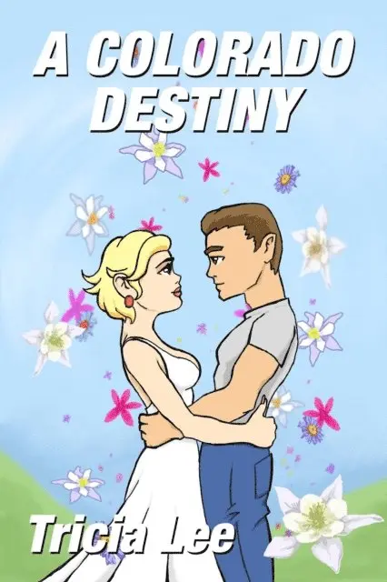 Tricia Lee - Colorado Destiny, E-bok. Tillgänglighet: Lägg i varukorg