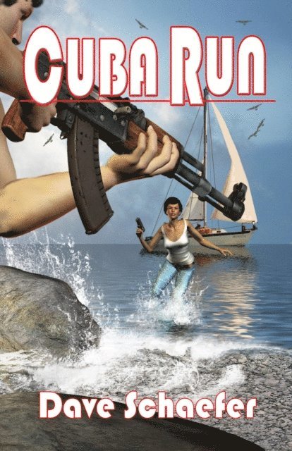David Schaefer - Cuba Run, E-bok
