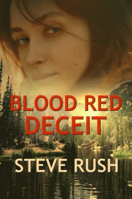 Steve Rush - Blood Red Deceit, E-bok
