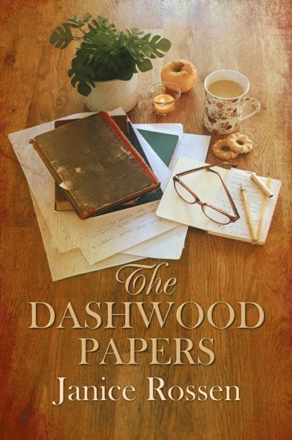 Janice Rossen - Dashwood Papers, E-bok