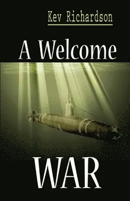 Kev Richardson - Welcome War, Häftad. Tillgänglighet: Lägg i varukorg