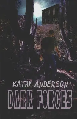 Kathy Anderson - Dark Forces, Häftad. Tillgänglighet: Lägg i varukorg