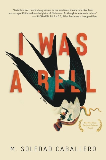 M. Soledad Caballero - I Was a Bell, E-bok