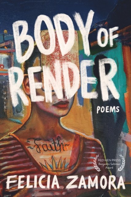 Felicia Zamora - Body of Render, E-bok