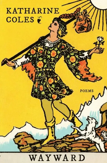 Katharine Coles - Wayward, E-bok. Tillgänglighet: Lägg i varukorg