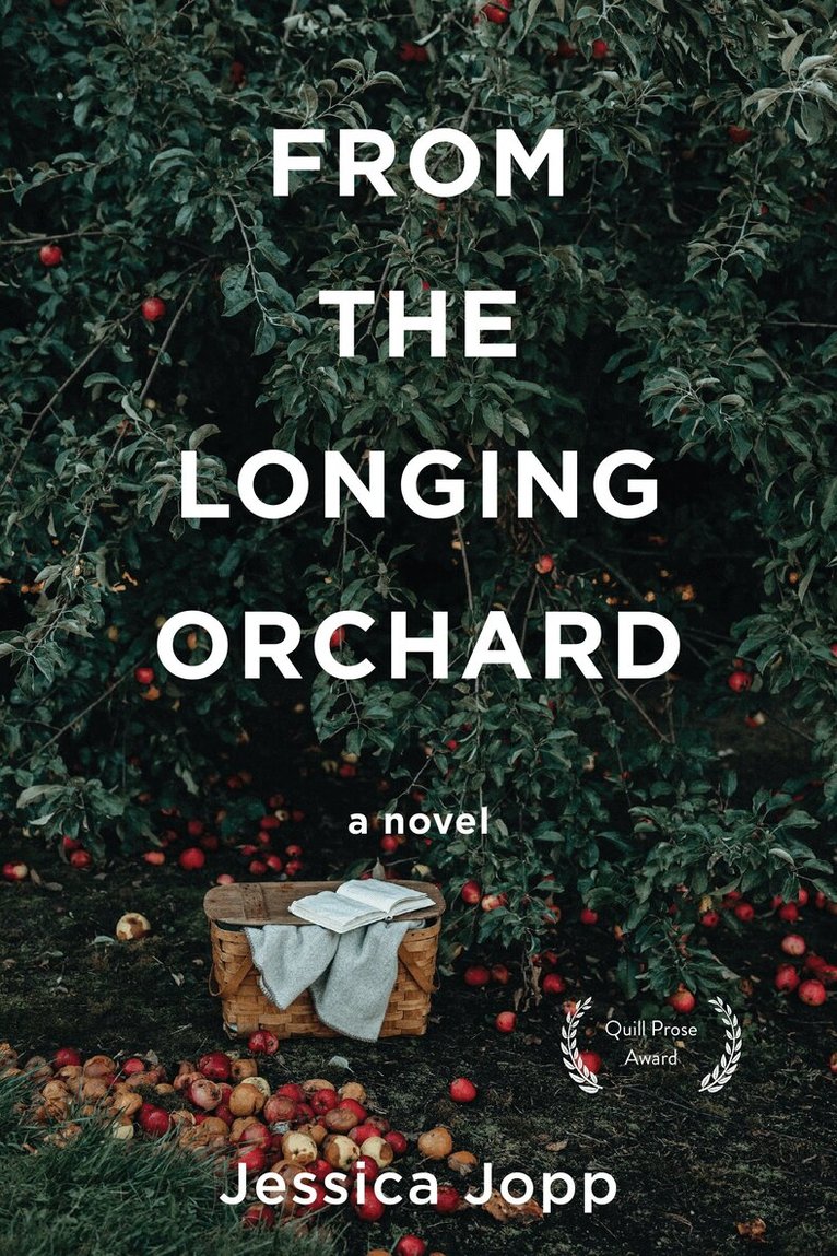 Jessica Jopp - From the Longing Orchard, Häftad