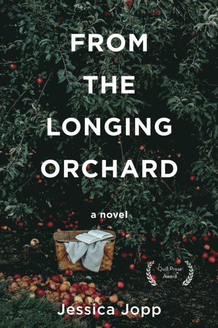 Jessica Jopp - From the Longing Orchard, E-bok