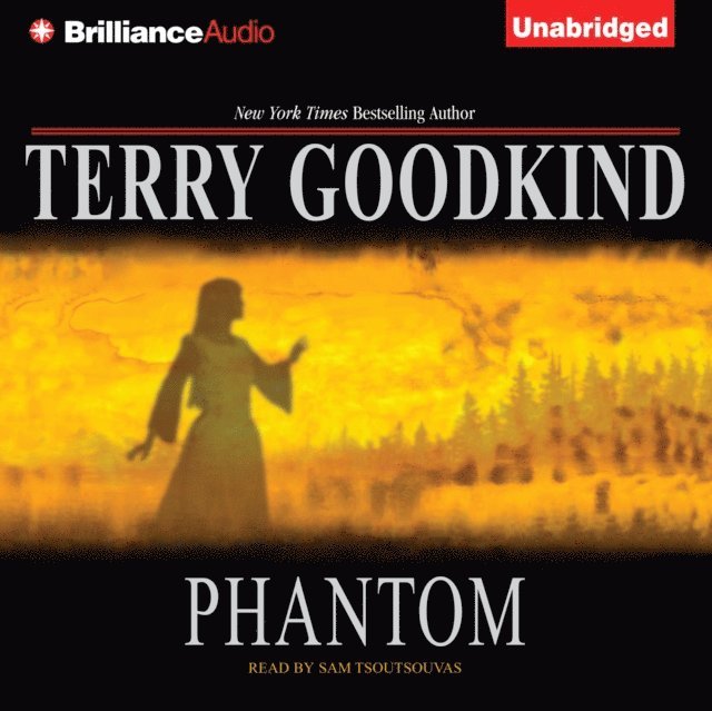 Terry Goodkind - Phantom, Ljudbok