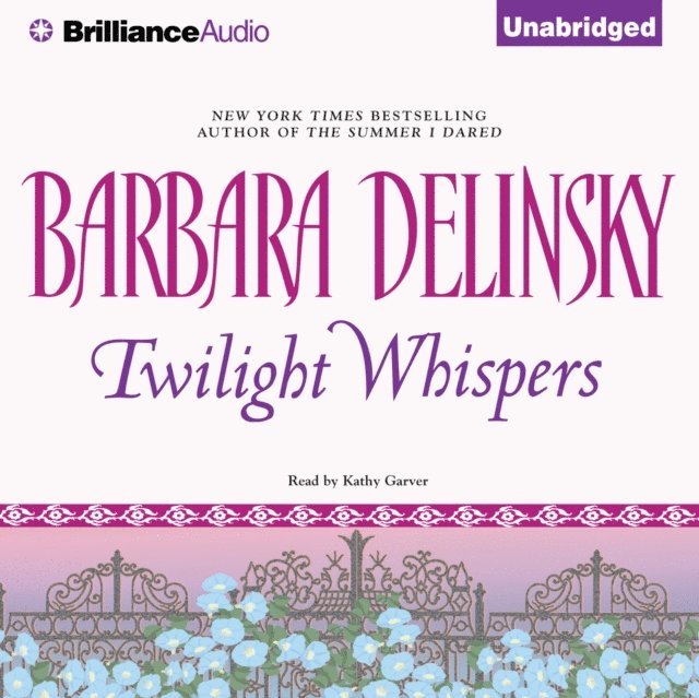Barbara Delinsky - Twilight Whispers, Ljudbok