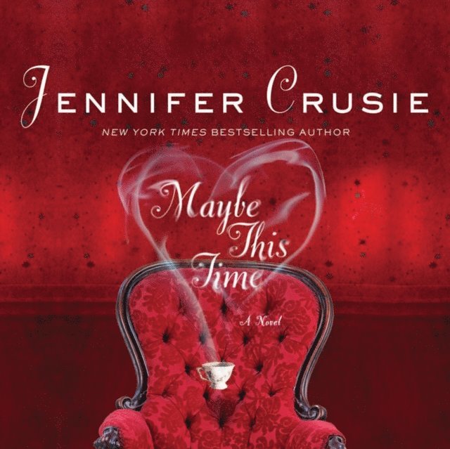Jennifer Crusie - Maybe This Time, Ljudbok