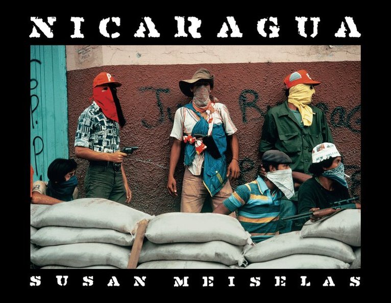 Claire Rosenberg - Susan Meiselas: Nicaragua, Inbunden. Tillgänglighet: Tillfälligt slut