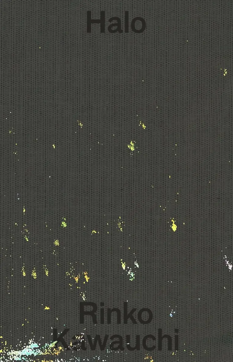Rinko Kawauchi - Rinko Kawauchi: Halo, Inbunden. Tillgänglighet: Tillfälligt slut