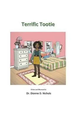 Dionne D Nichols - Terrific Tootie, Häftad. Tillgänglighet: Lägg i varukorg