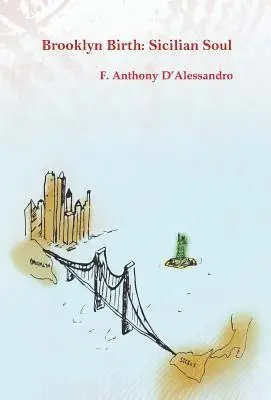 F Anthony D'Alessandro - Brooklyn Birth, Inbunden. Tillgänglighet: Lägg i varukorg